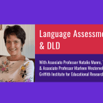 Language Assessments & DLD