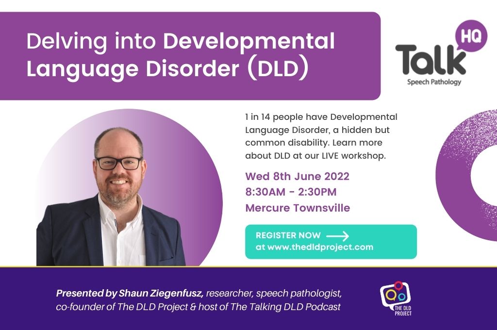 Delving into Developmental Language Disorder (DLD) – Townsville | WED 8 JUNE