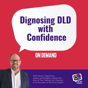 Diagnosing DLD Training