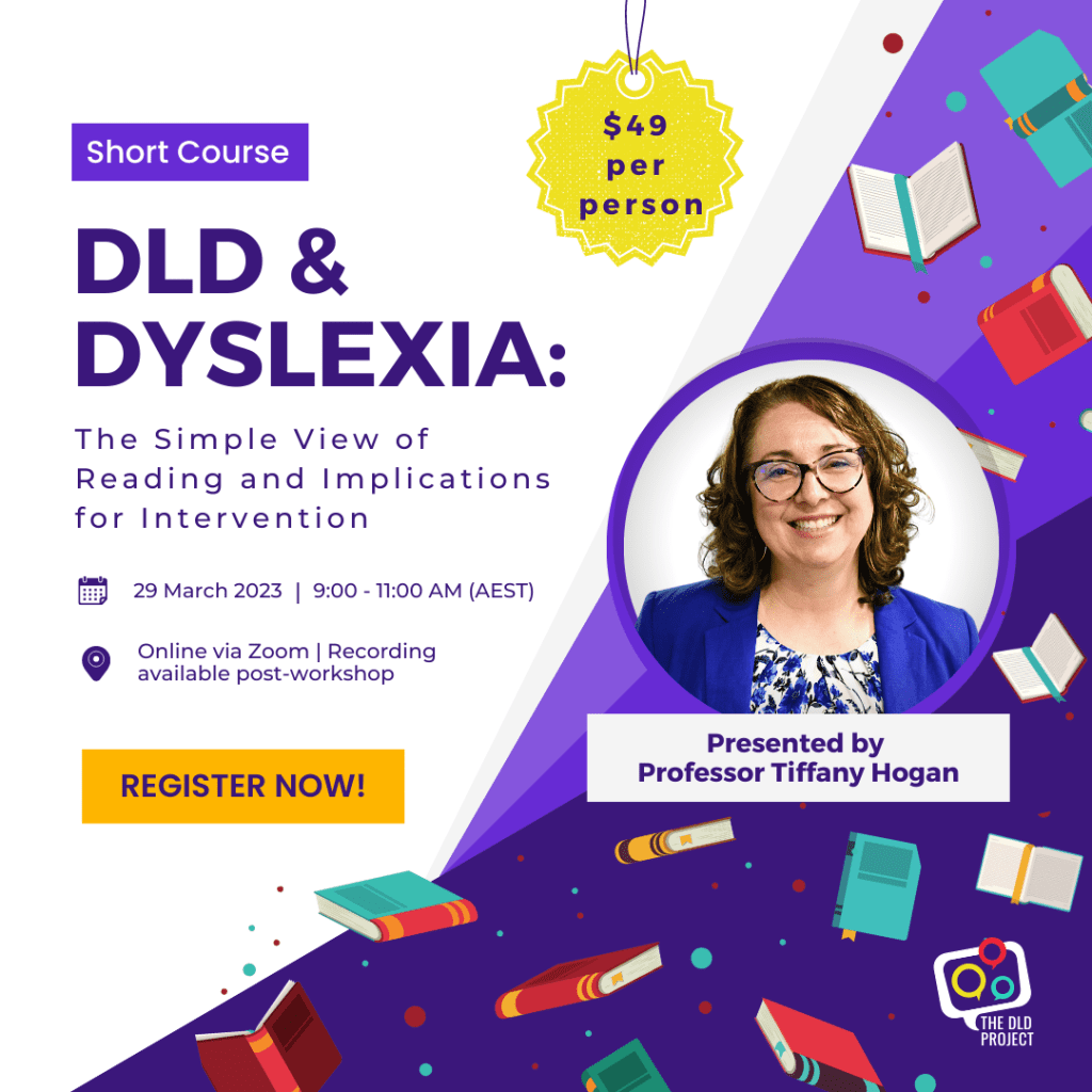 DLD & Dyslexia