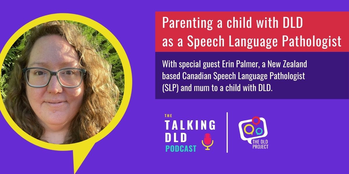 Read more about the article Parenting a Child with DLD as a Speech Language Pathologist