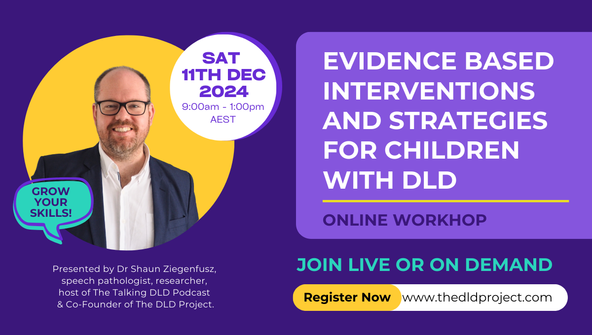 You are currently viewing Evidence Based Interventions and Strategies for Children with DLD | Wednesday 11 December 2024